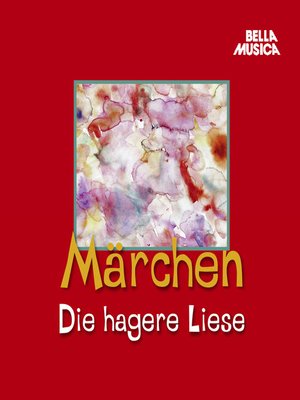cover image of Märchen, Die hagere Liese